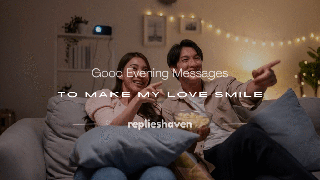 good evening love messages for my love
