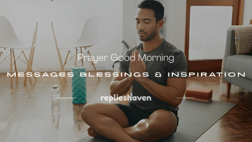 prayer good morning message