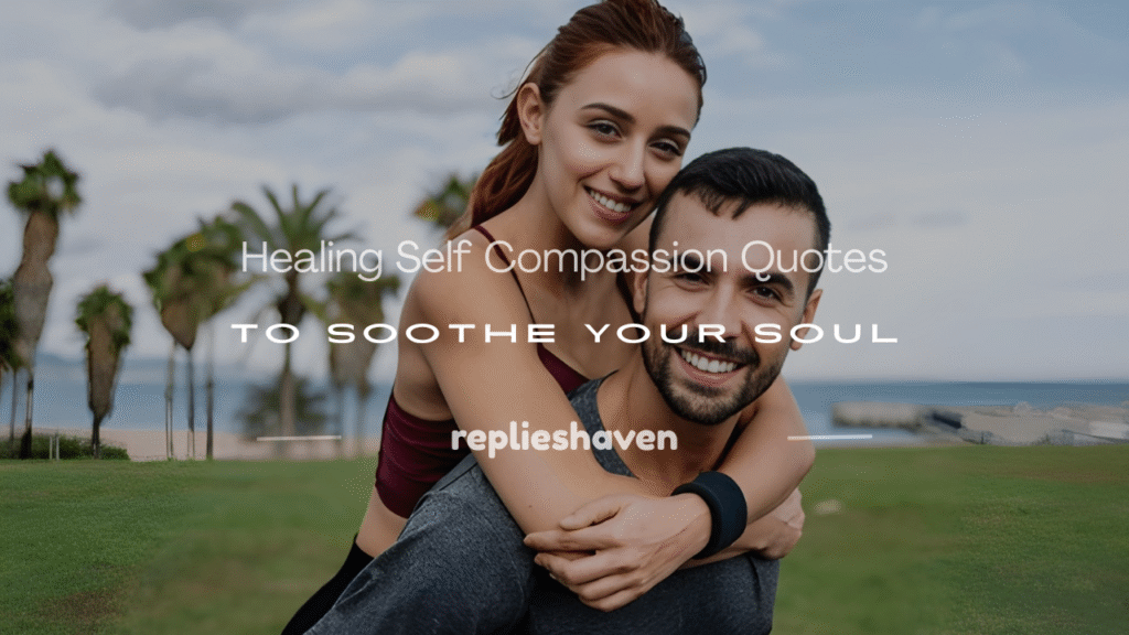 healing self compassion quotes
