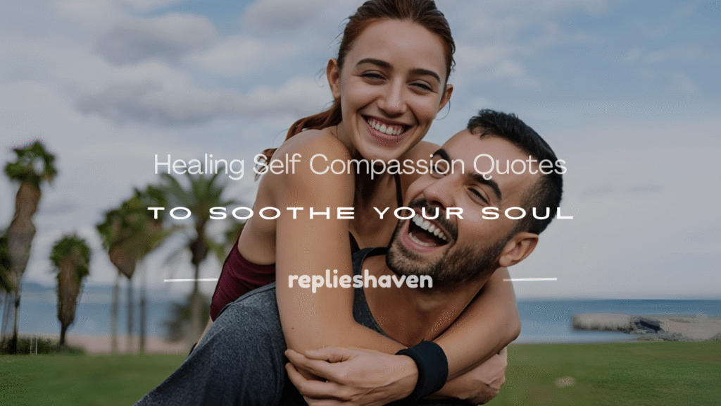 healing self compassion quotes