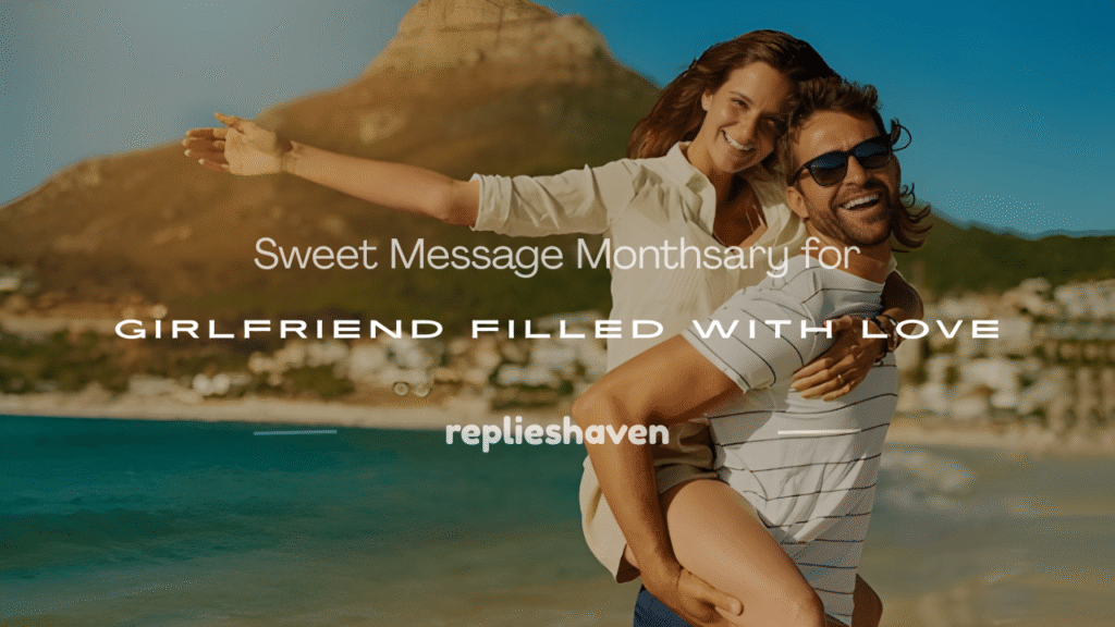 message monthsary for girlfriend