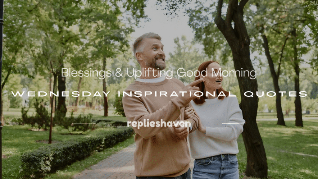 blessings uplifting good morning wednesday