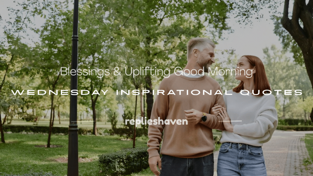 blessings uplifting good morning wednesday