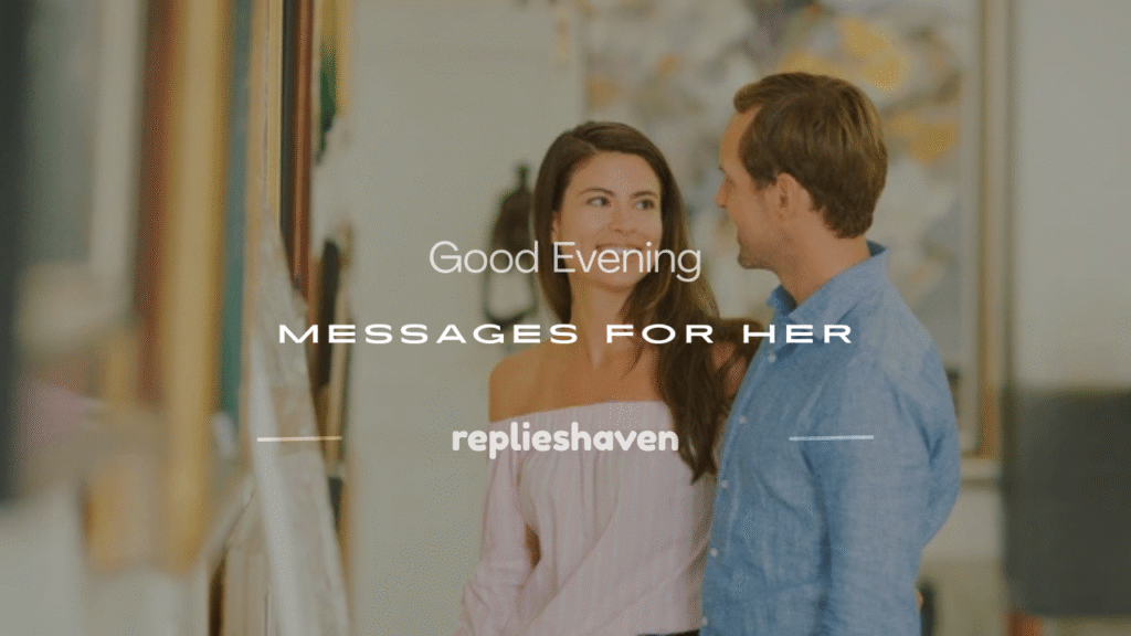 good evening messages for her
