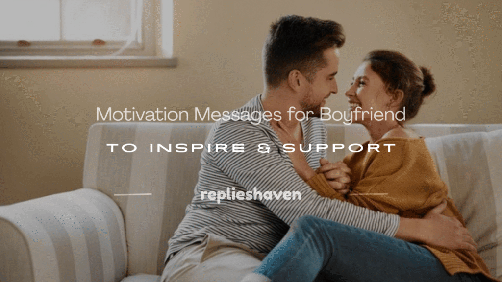 motivation messages for boyfriend