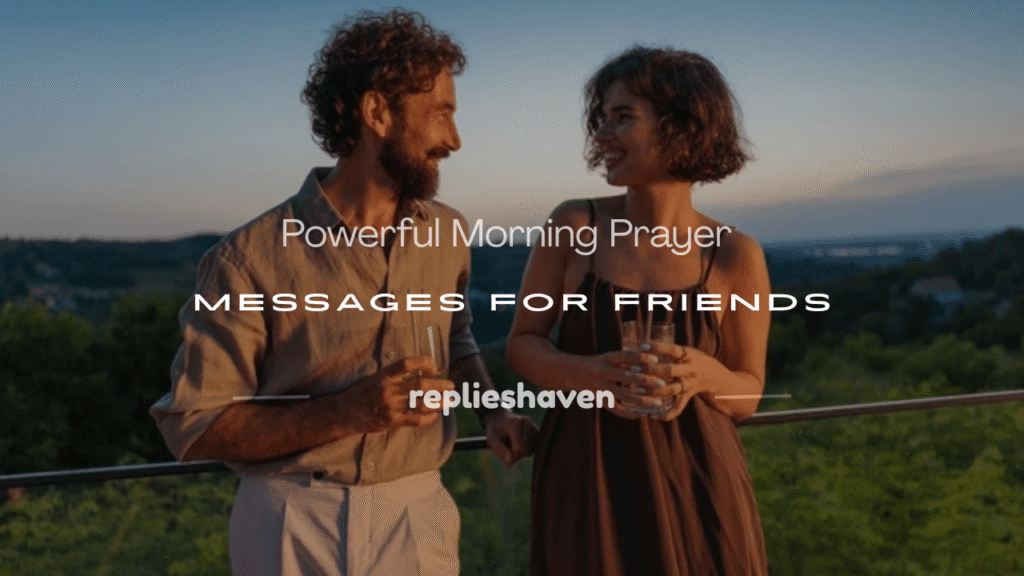 good morning prayer message for a friend