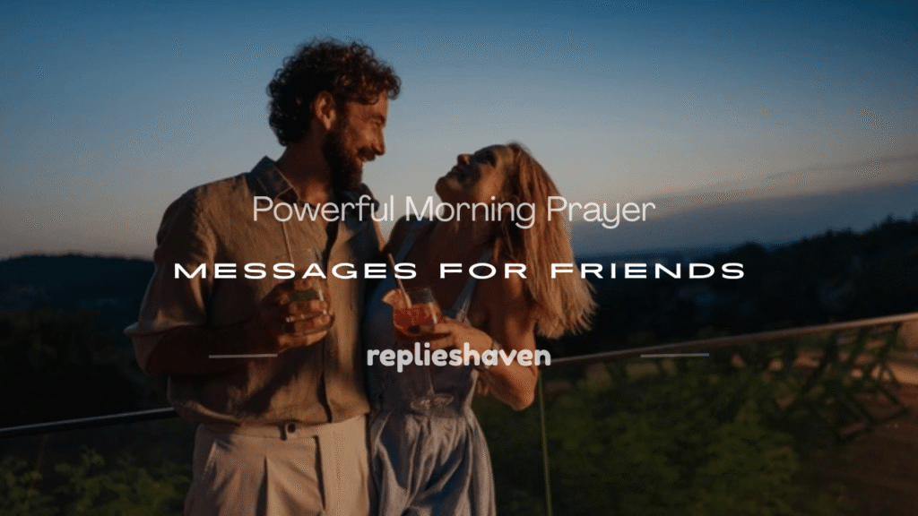 good morning prayer message for a friend