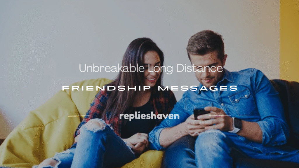 long distance friendship messages