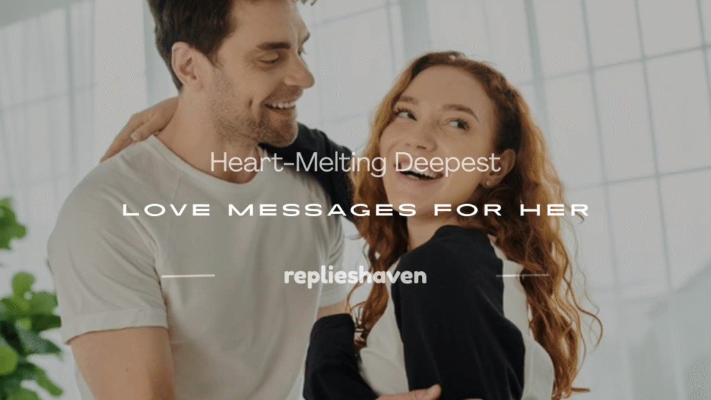 deepest love messages for her