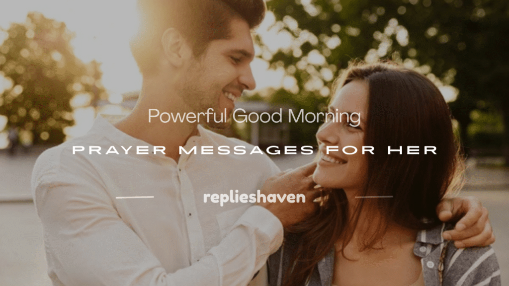 good morning prayer message to her