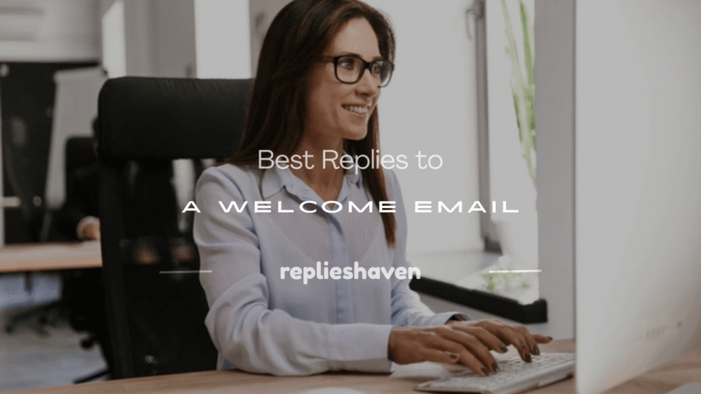 reply welcome email