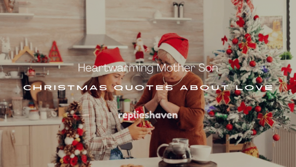 mother son christmas quotes
