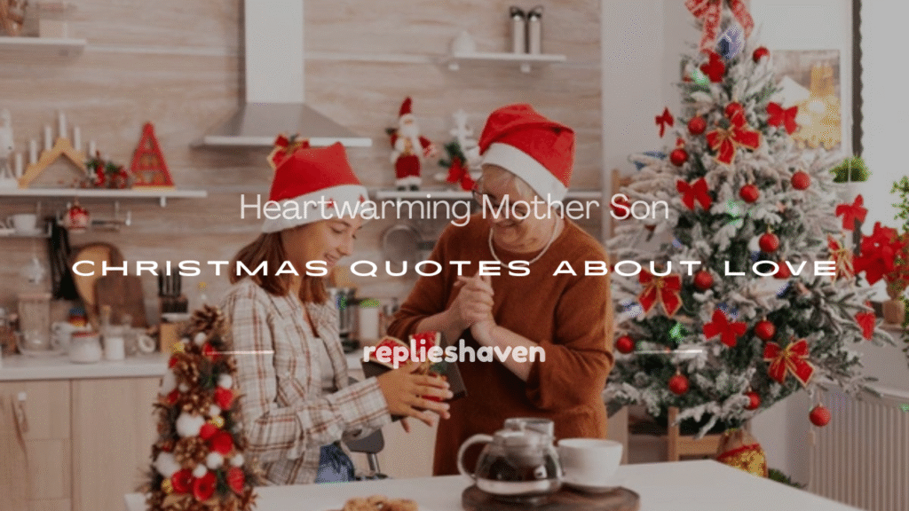 mother son christmas quotes