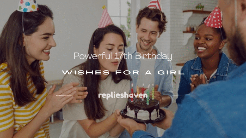17th birthday wishes for girl